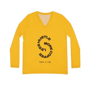 Hustle More Coffee V‑Neck Long Sleeve
